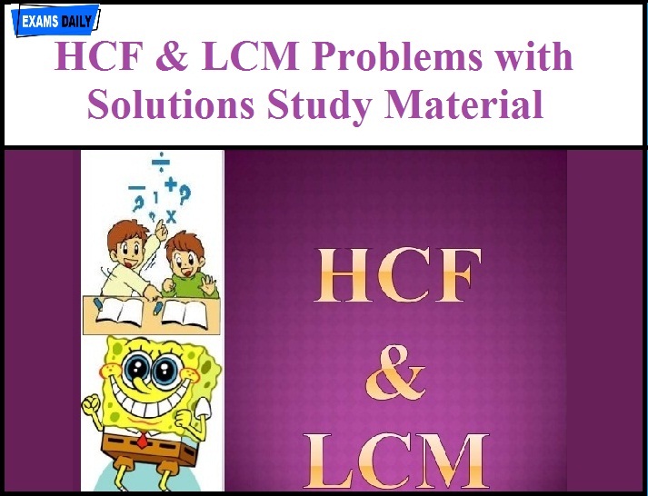 hcf-lcm-problems-with-solutions-study-material