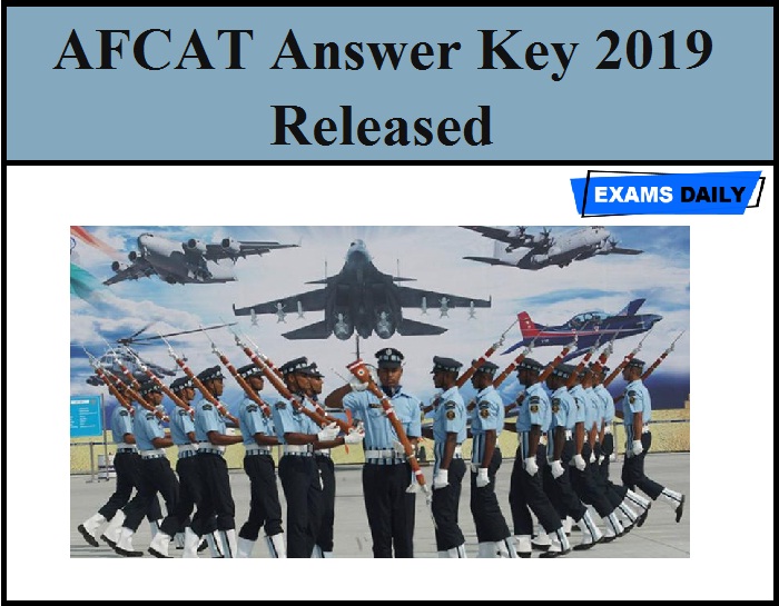 AFCAT Answer Key 2019 – Released