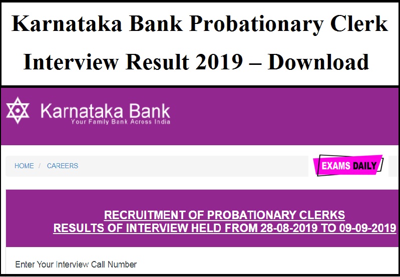 Karnataka Bank Probationary Clerk Interview Result 2019 – Download