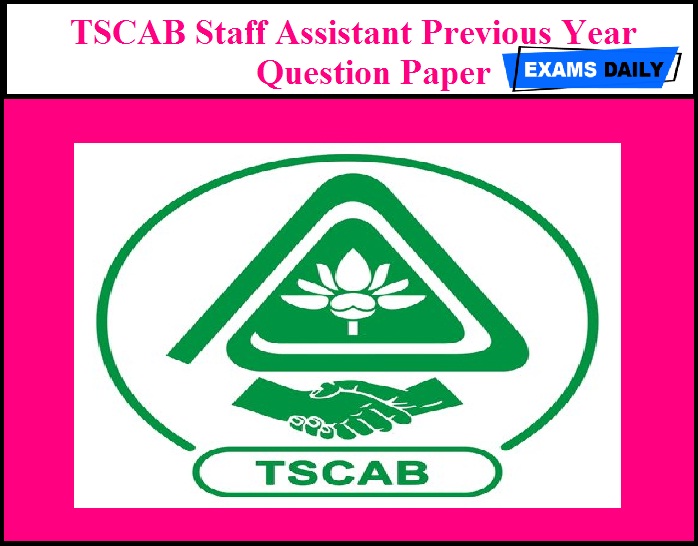 TSCAB Staff Assistant Previous Year Question Paper