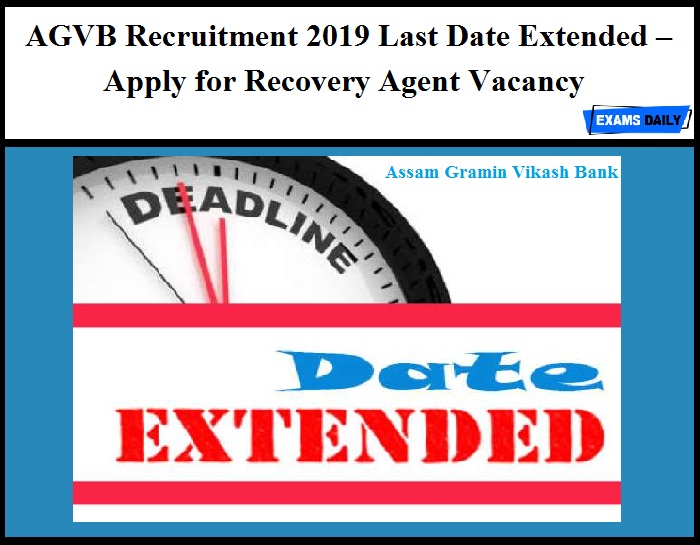 AGVB Recruitment 2019 Last Date Extended – Apply for Recovery Agent Vacancy