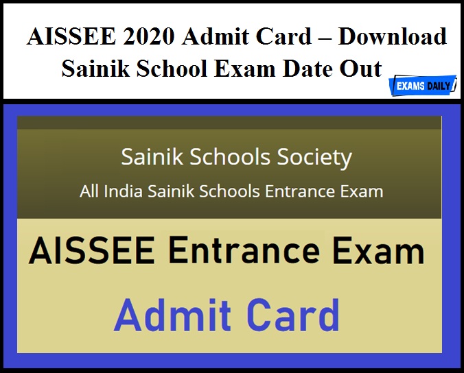 AISSEE 2020 Admit Card – Download Sainik School Exam Date Out