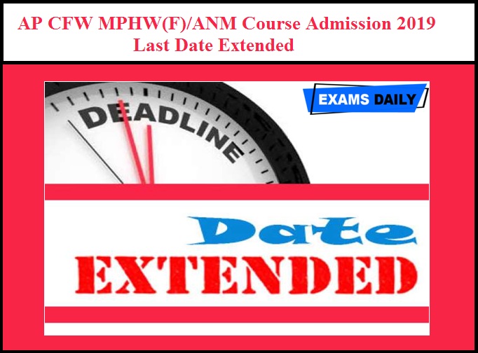 AP CFW MPHW(F) ANM Course Admission 2019 - Last Date Extended