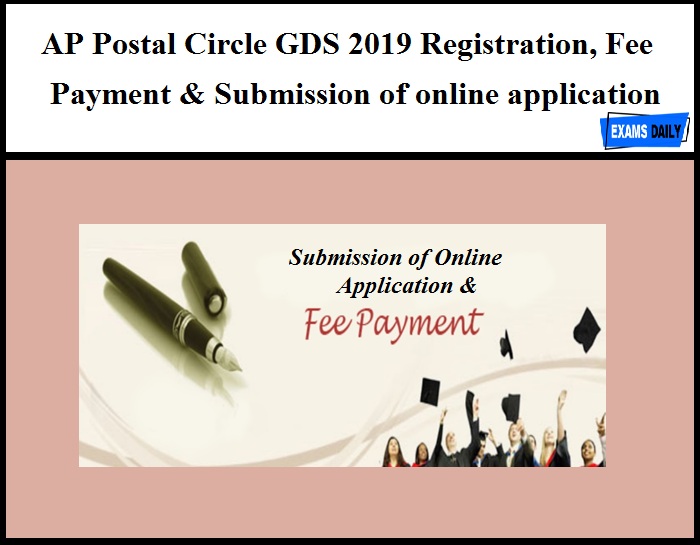 AP Postal Circle GDS 2019 Fee Payment Last Date & Submission of online application