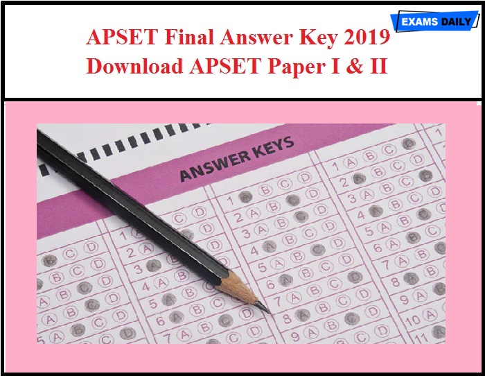 APSET Final Answer Key 2019 Released – Download AP SET Paper I & II