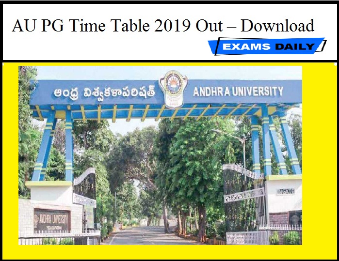 AU PG Time Table 2019 Out – Download
