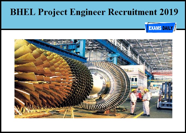 BHEL Project Engineer Recruitment 2019