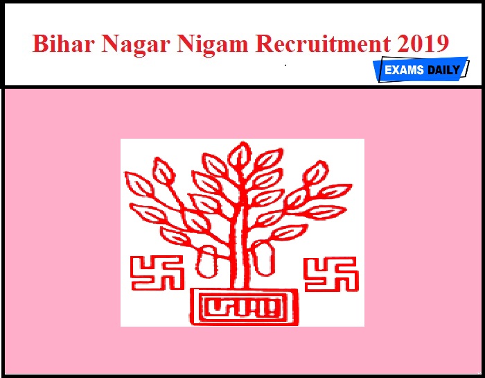 Bihar Nagar Nigam Recruitment 2019
