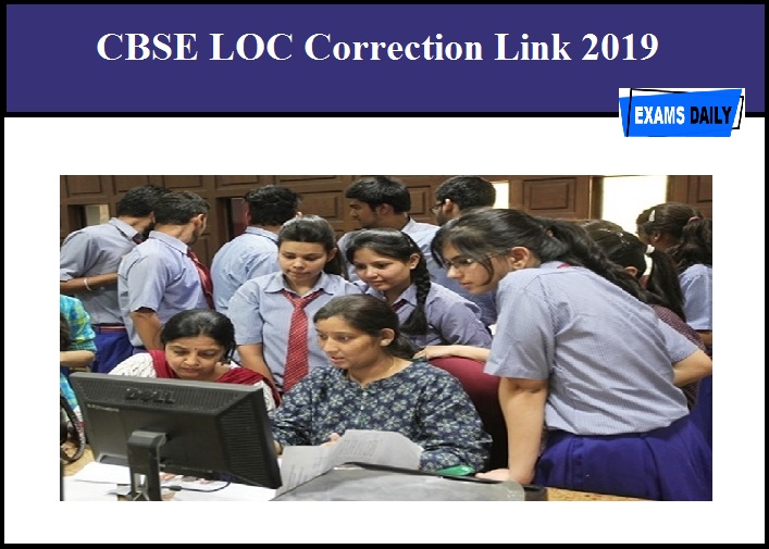 CBSE LOC Correction Link 2019