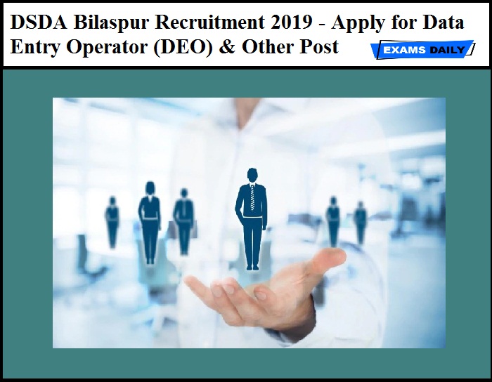 DSDA Bilaspur Recruitment 2019