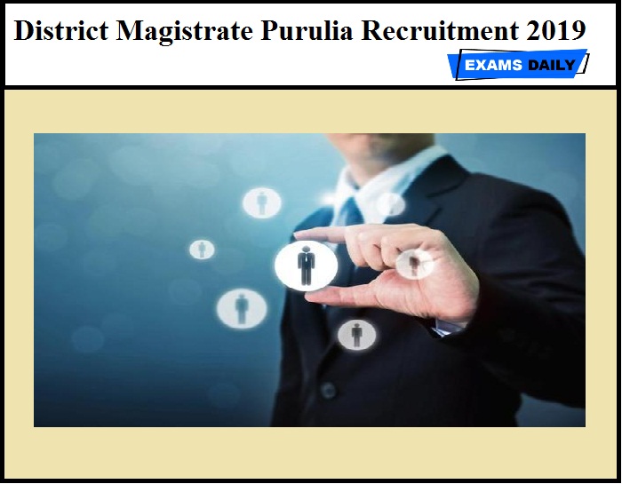District magistrate Purulia recruitment 2019