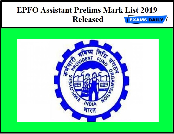 EPFO Assistant Prelims Mark List 2019 Released