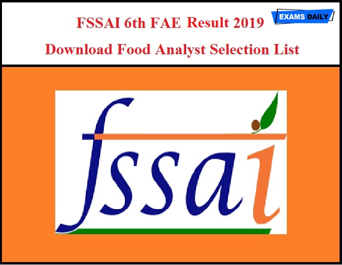 FSSAI 6th FAE results 2019