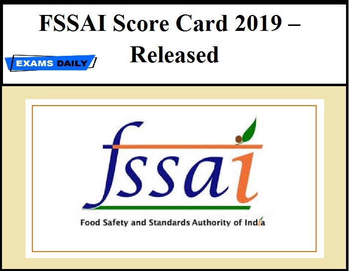 FSSAI Score Card 2019 – Released