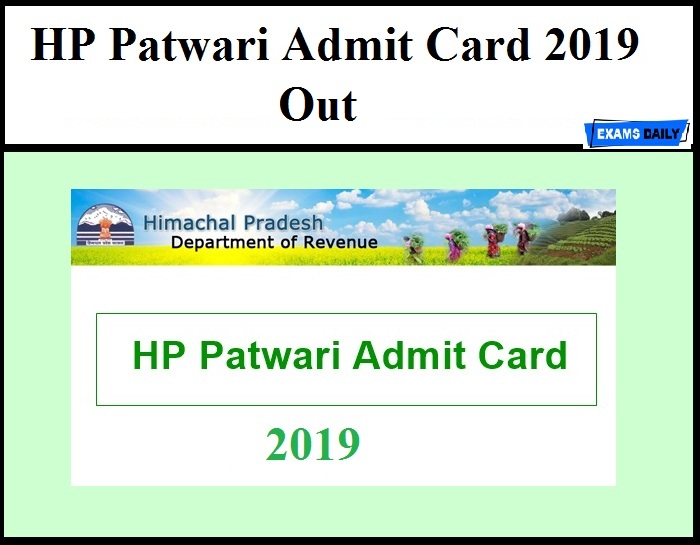 HP Patwari Admit Card 2019 - Download Exam Date Out