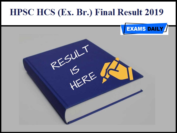 HPSC HCS (Ex. Br.) Final Result 2019