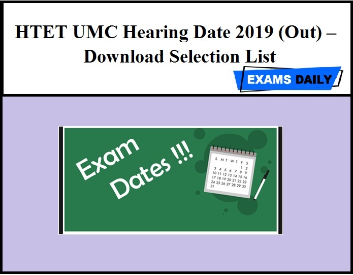 HTET UMC Hearing Date 2019 (Out) – Download Selection List