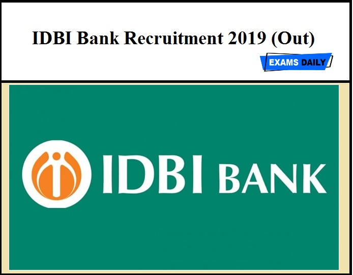 IDBI Bank Recruitment 2019 (Out) – 61 Specialist Cadre Officer Vacancy