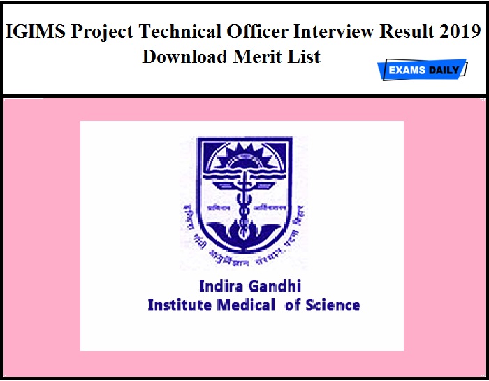 IGIMS Project Technical Officer Interview Result 2019