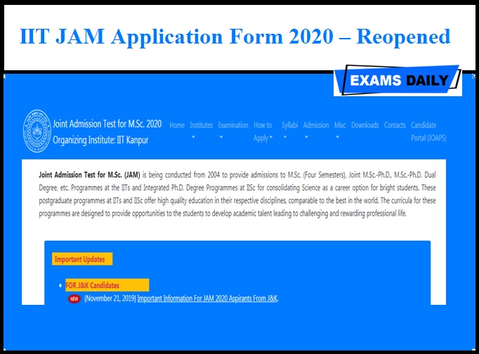 IIT JAM Application Form 2020 – Reopened | Only for J&K Candidates
