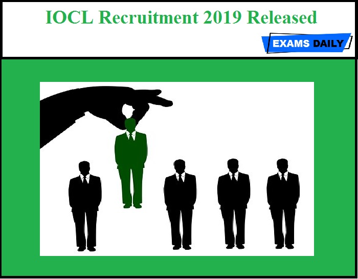 IOCL Recruitment 2019 Out – Apply Online for Junior Engineering Assistant IV & Junior Nursing Assistant IV