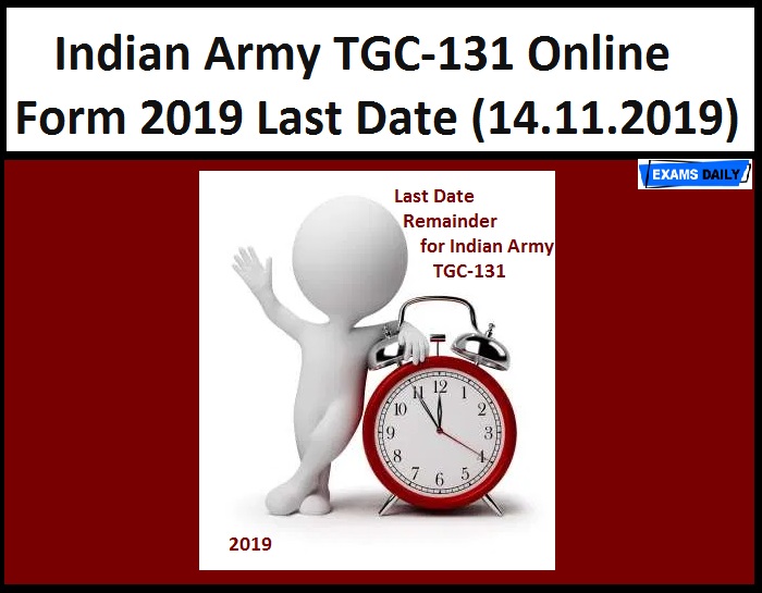 Indian Army TGC-131 Online Form 2019 Last Date (14.11.2019)