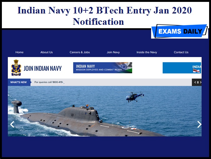 Indian Navy 10+2 BTech Entry Jan 2020 – Notification