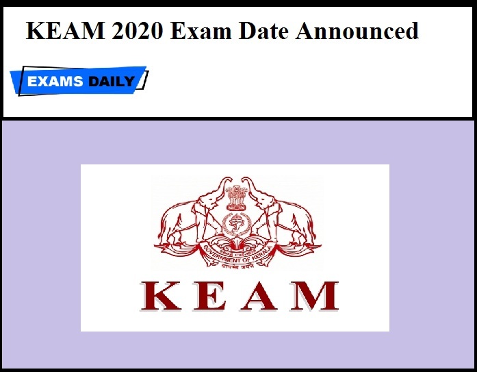 KEAM 2020 Exam Date Announced
