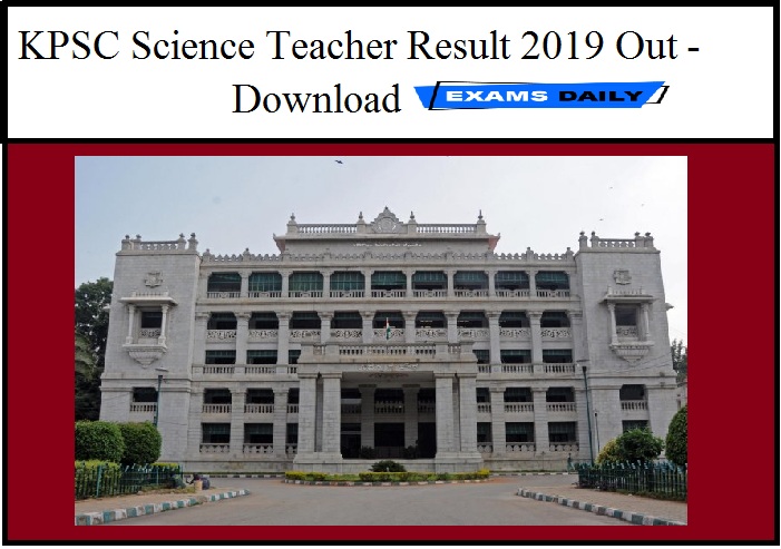 KPSC Science Teacher Result 2019 Out - Download