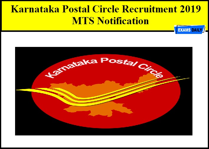 Karnataka Postal Recruitment Notification 2019 – Apply for MTS CE