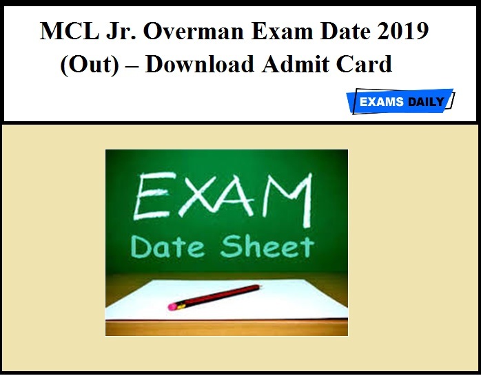 MCL Jr. Overman Exam Date 2019 (Out) – Download Admit Card
