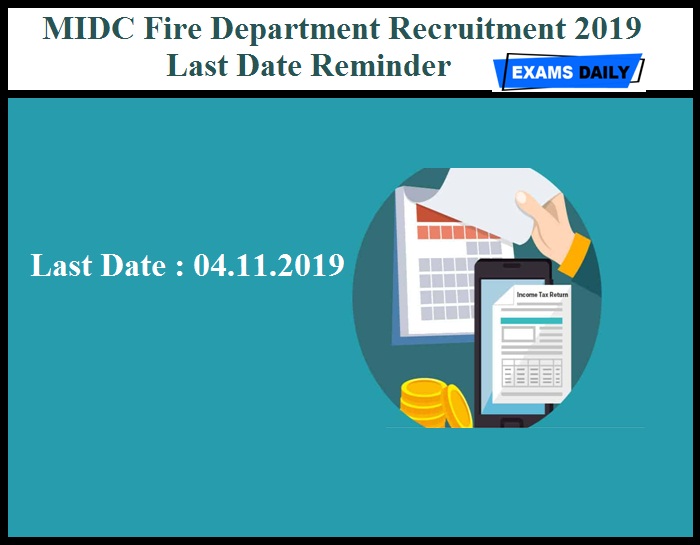 MIDC Fire Department Recruitment 2019 - Last Date Reminder