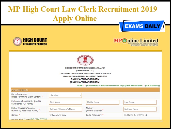 MP High Court Law Clerk Recruitment 2019 – Apply Online Starts Today
