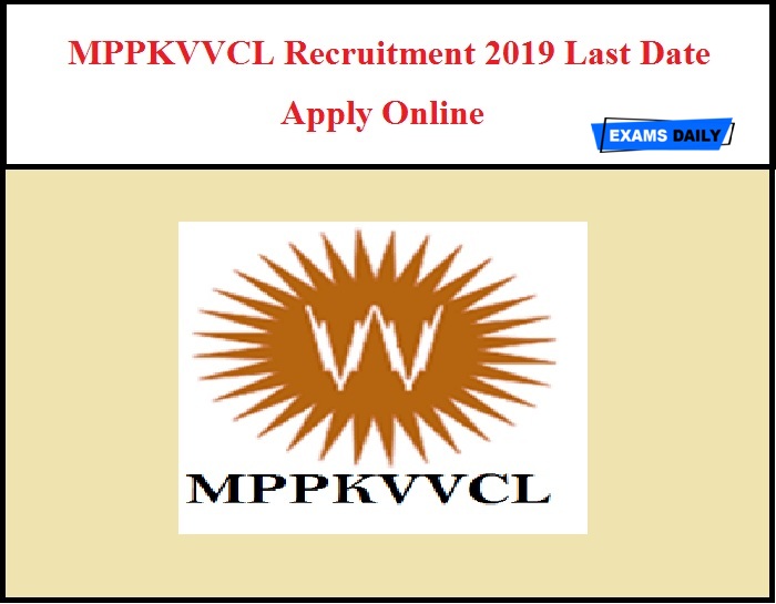 MPPKVVCL Recruitment 2019 Last Date