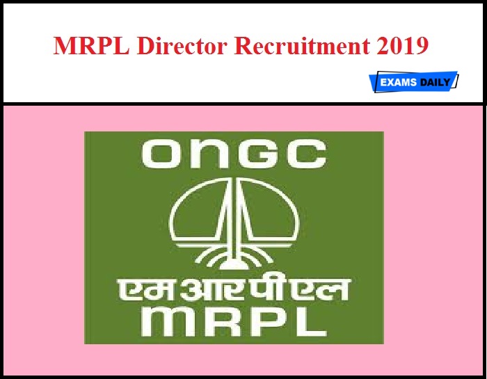 MRPL Director Recruitment 2019
