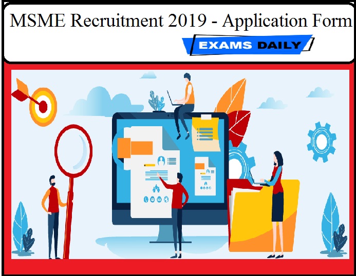 MSME Recruitment 2019 - Application Form