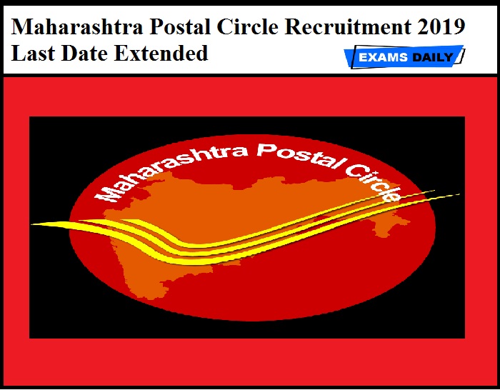 Maharashtra Postal Circle Recruitment 2019 Last Date Extended – Apply Online of GDS & Driver Posts