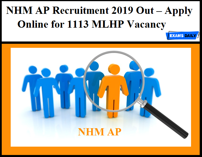 NHM AP Recruitment 2019 Out – Apply Online for 1113 MLHP Vacancy