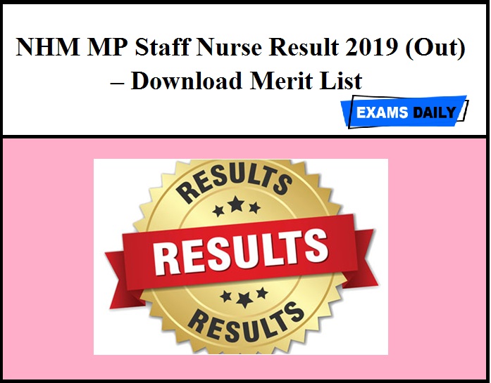 NHM MP Staff Nurse Result 2019(Out) – Download Merit List