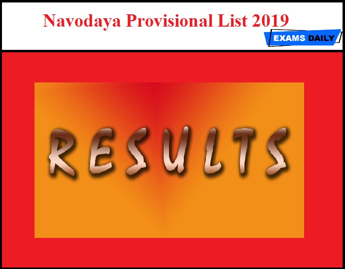 Navodaya Provisional List 2019 Released