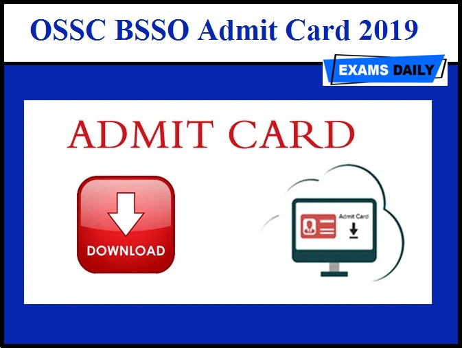 OSSC BSSO Admit Card 2019