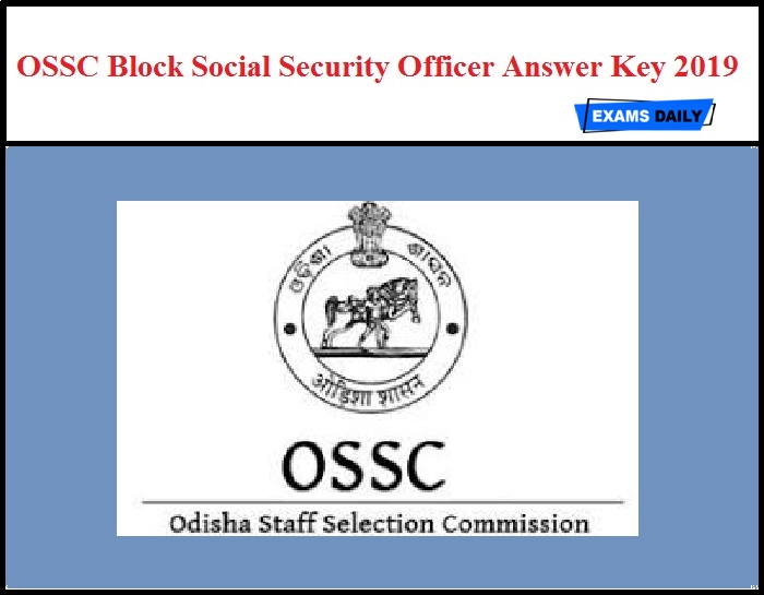 OSSC Block Social Security Officer Answer Key 2019