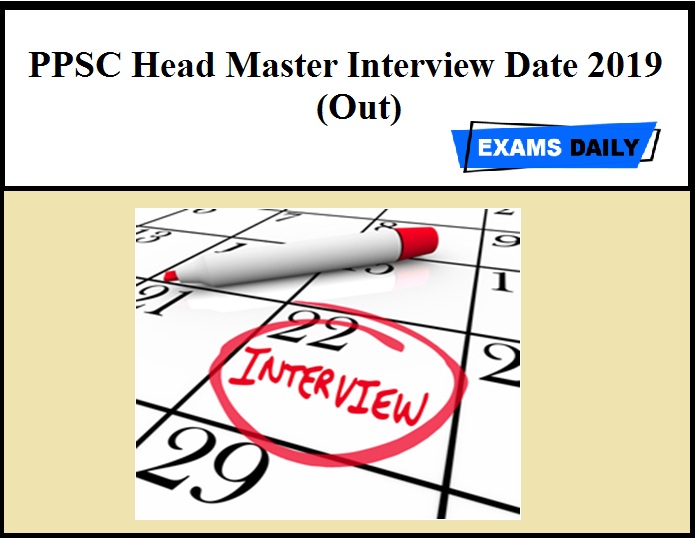 PPSC Head Master Interview Date (Out) – Download Call Letter