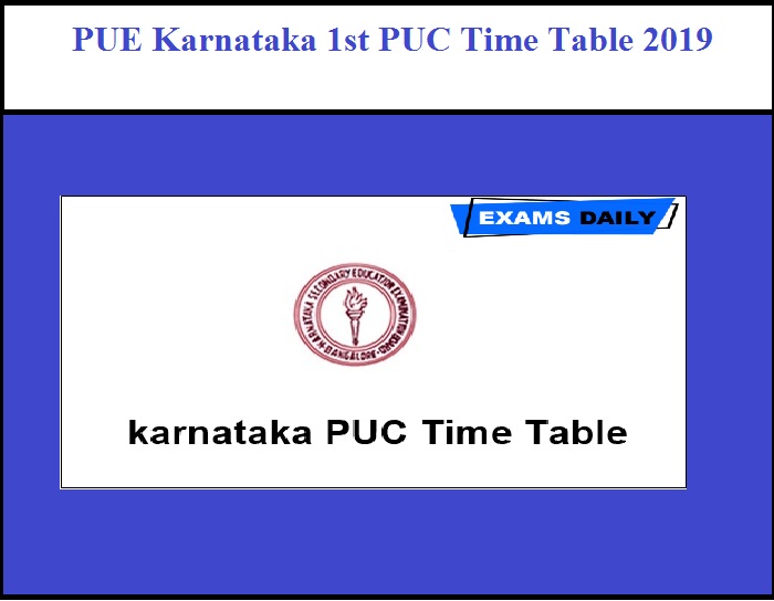 PUE Karnataka 1st PUC Time Table 2019
