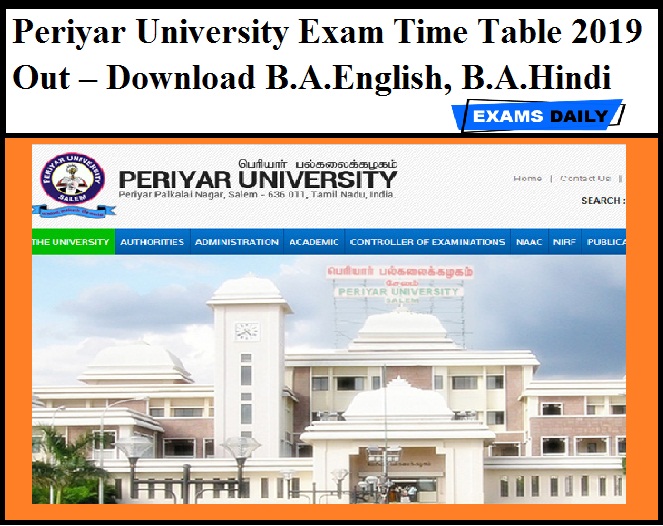 Periyar University Exam Time Table 2019 Out – Download B.A.English, B.A.Hindi