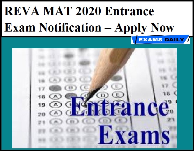 REVA MAT 2020 Entrance Exam Notification – Apply Now
