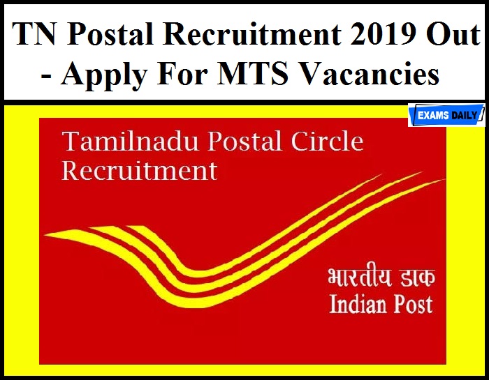 TN Postal Recruitment 2019 Out - Apply For MTS Vacancies