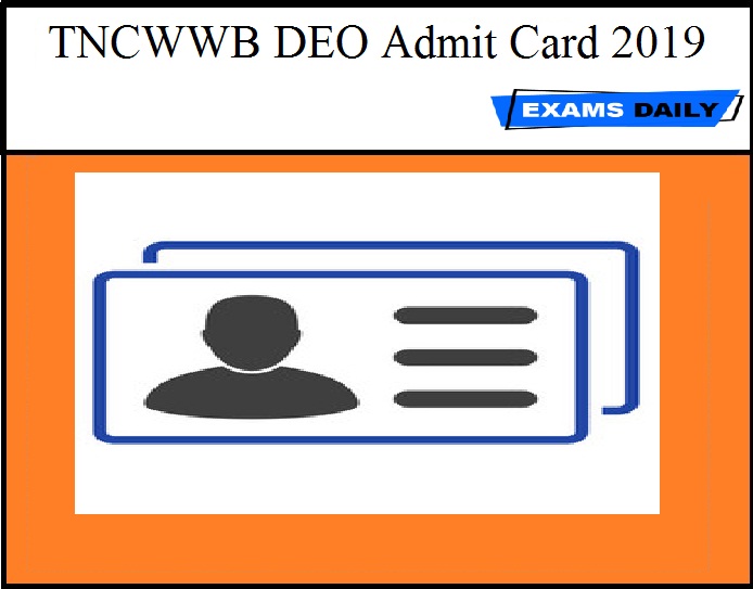TNCWWB DEO Admit Card 2019 Out - Download