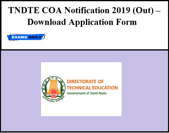 TNDTE COA Notification 2019 (Out) – Download Application Form