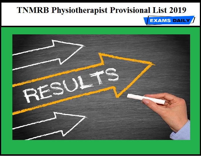 TN MRB Physiotherapist Provisional List 2019 Released – Download Now